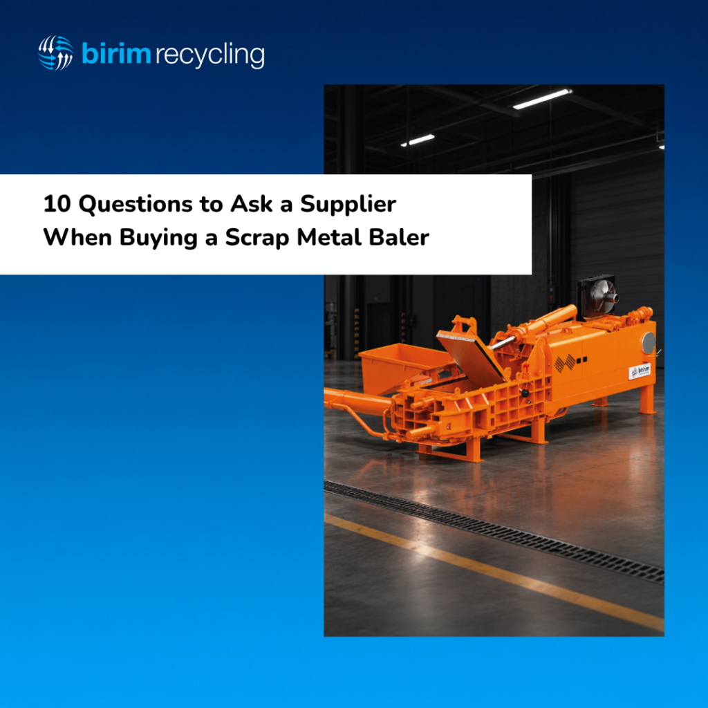 1 kapak | birim recycling | 10 questions to ask a supplier when buying a scrap metal baler | 3
